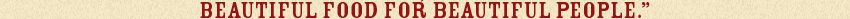 quote_beautiful_food.gif